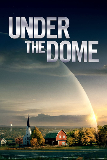 Under the Dome Poster