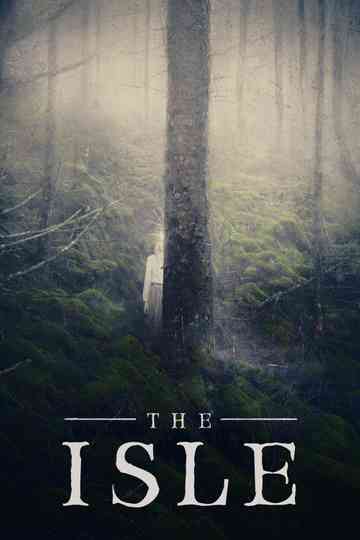 The Isle poster