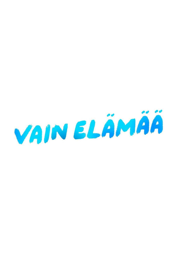 Vain elämää Poster