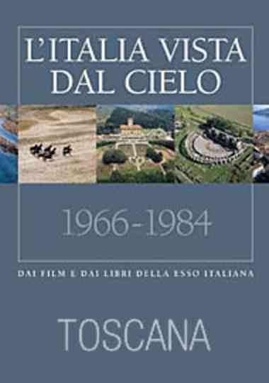 LItalia vista dal cielo Toscana Poster