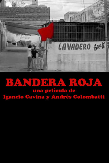 Bandera Roja Poster