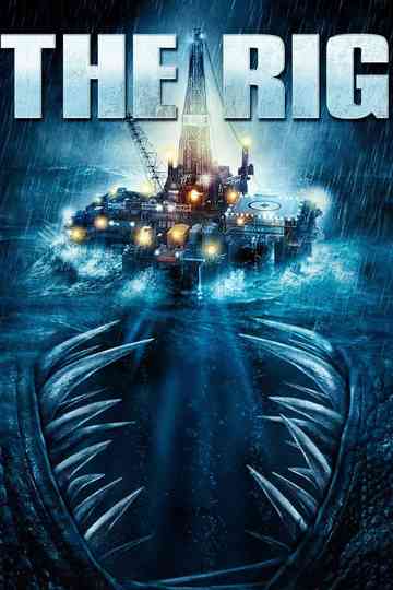 The Rig Poster