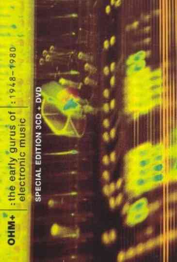 OHM The Early Gurus Of Electronic Music  19481980 Poster