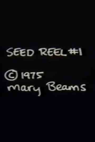Seed Reel 1 Poster