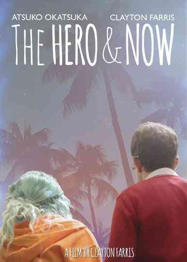 The Hero  Now Poster