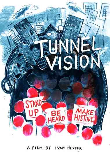 Tunnel Vision Poster
