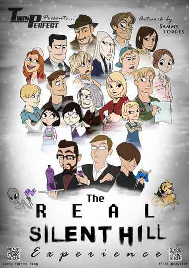 The Real Silent Hill Experience Poster