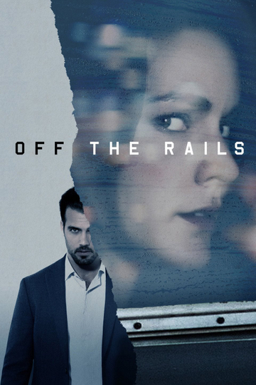 Off the Rails Poster