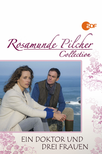 Rosamunde Pilcher Ein Doktor und drei Frauen Poster