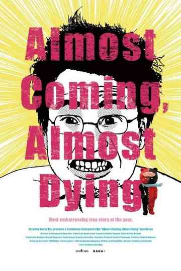 Almost Coming, Almost Dying Poster