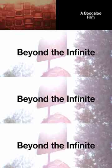 Beyond the Infinite Poster