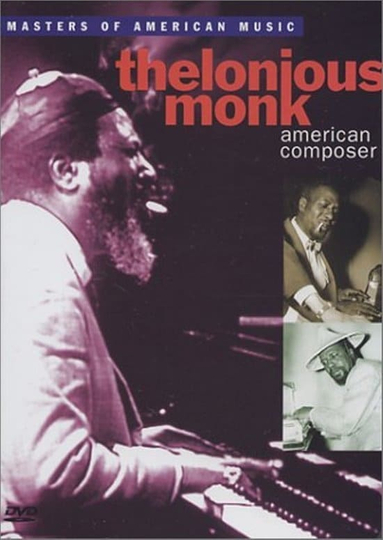 Thelonious Monk: American Composer Poster