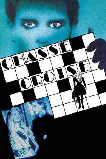 Chassé-croisé Poster