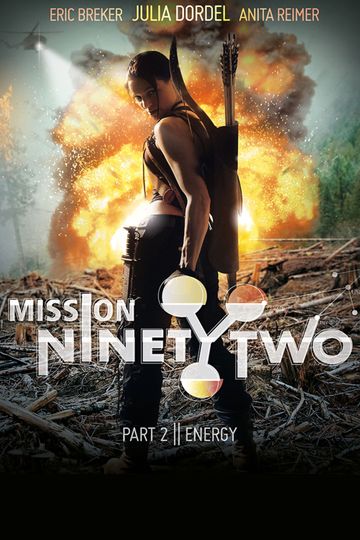 Mission NinetyTwo Part II  Energy