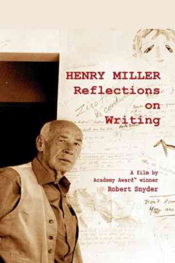 Henry Miller: Reflections on Writing Poster