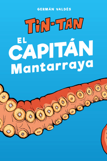 El capitán Mantarraya