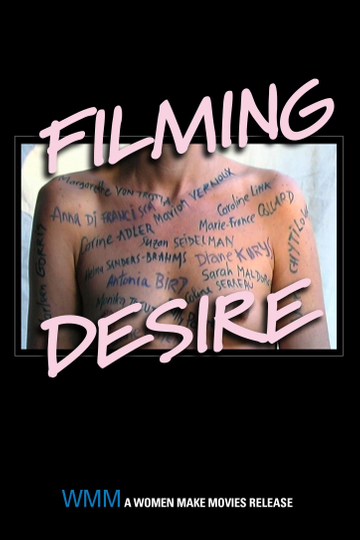 Filming Desire: A Journey Through Women’s Cinema Poster