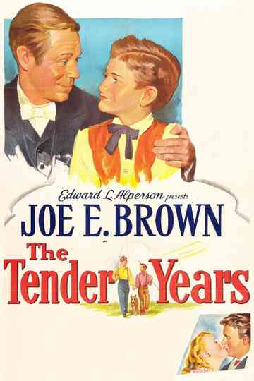 The Tender Years Poster