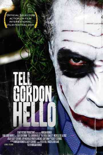 Tell Gordon Hello Poster