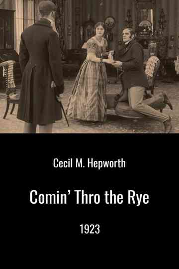 Comin' Thro the Rye Poster