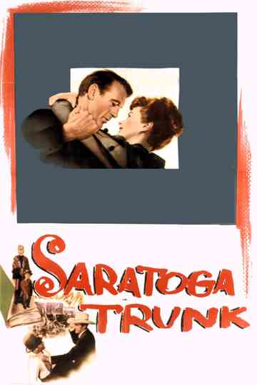 Saratoga Trunk Poster