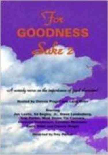For Goodness Sake II Poster