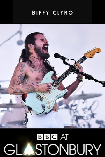 Biffy Clyro Live at Glastonbury 2017