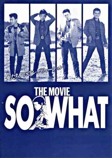 So What Poster
