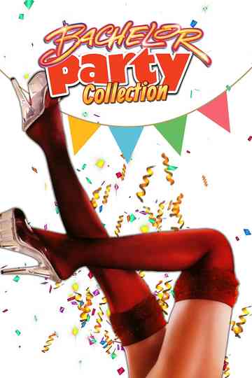 Bachelor Party Collection Poster