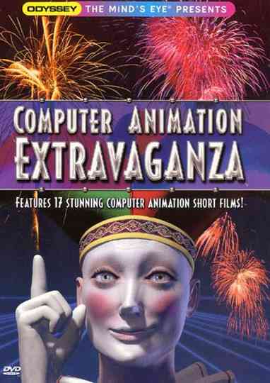 Computer Animation Extravaganza Poster