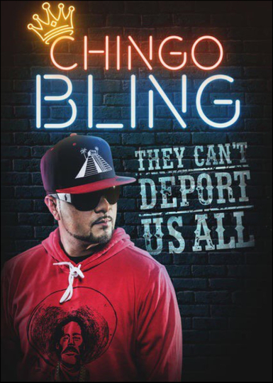 Chingo Bling They Cant Deport Us All Poster