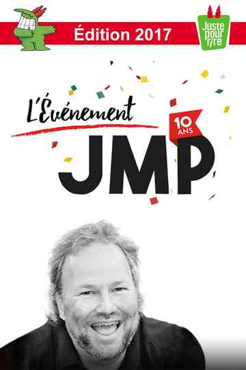 Juste pour rire 2017  LÉvénement JMP 10e anniversaire