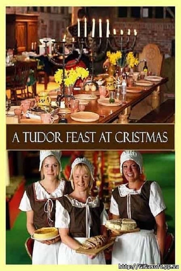 A Tudor Feast at Christmas Poster