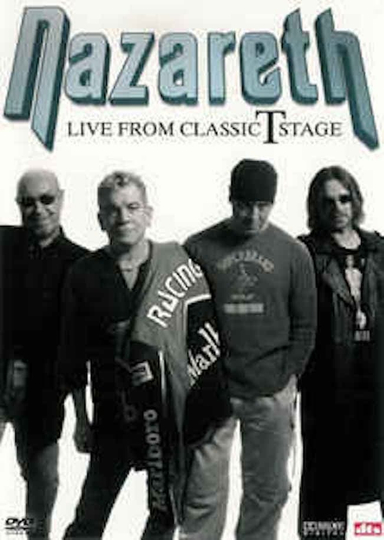 Nazareth Live from Classic T Stage