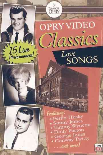 Opry Video Classics: Love Songs Poster