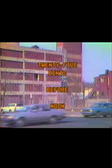 Twenty-Five Cents Before Noon Poster