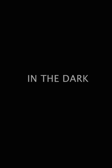 In the Dark Poster