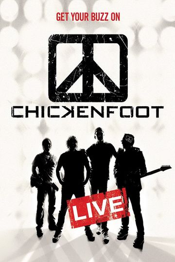 Chickenfoot Get Your Buzz On