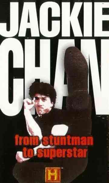Jackie Chan  From Stuntman to Superstar Poster