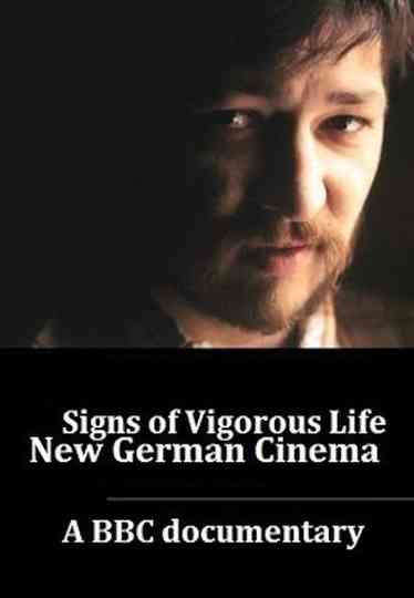 Signs of Vigorous Life The New German Cinema Poster