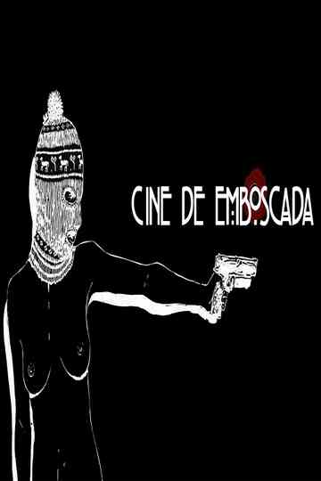 Cine de Emboscada Poster