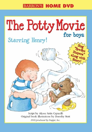 The Potty Movie for Boys Henry Edition