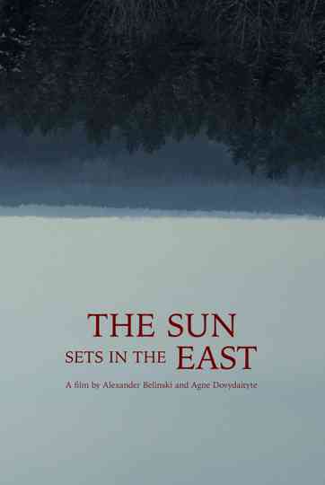 The Sun Sets in the East Poster