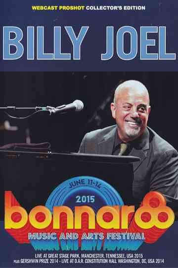 Billy Joel  Live at Bonnaroo 2015 Poster