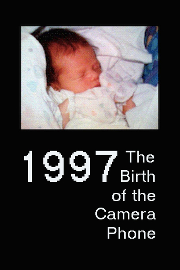 1997 The Birth of the Camera Phone