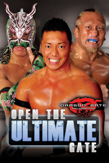 Dragon Gate USA Open the Ultimate Gate