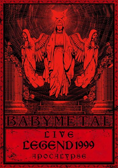 BABYMETAL Live LEGEND 1999 - APOCALYPSE