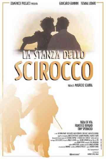 La stanza dello Scirocco Poster