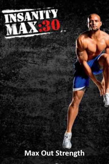 Insanity Max 30  Max Out Strength