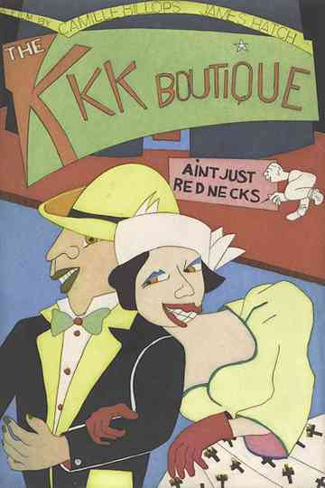The KKK Boutique Aint Just Rednecks Poster